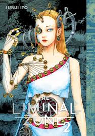 The Liminal Zone | Volume 2 | Junjito Collection