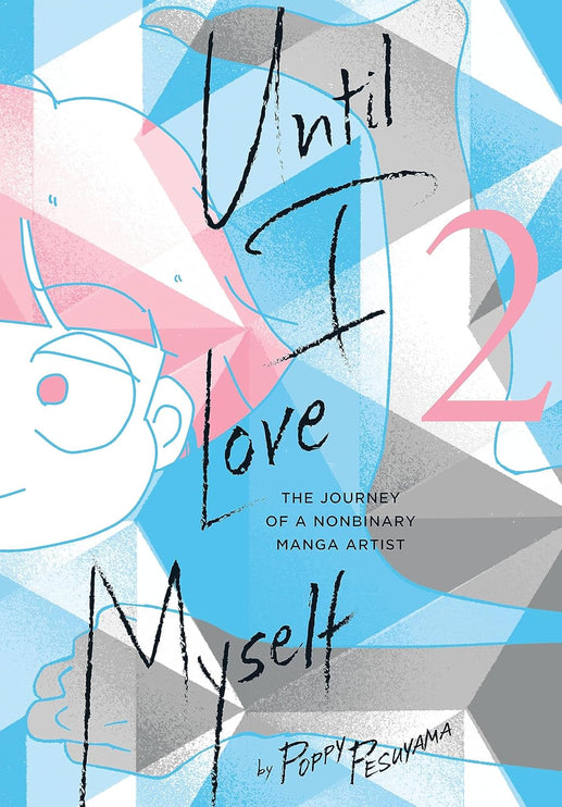 Until I Love Myself | Volume 2 | Manga