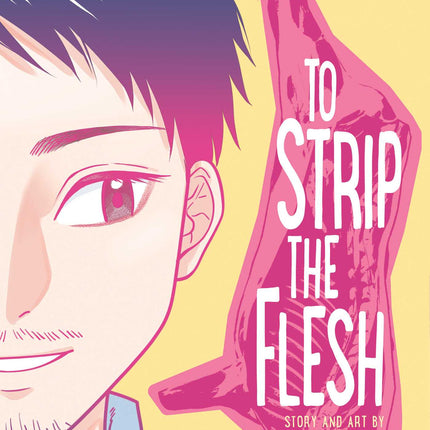 To Strip the Flesh | Manga