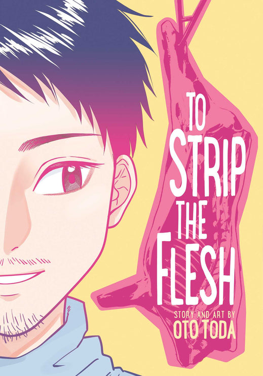 To Strip the Flesh | Manga