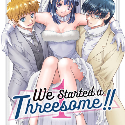 We Started A Threesome | Volume 1 | Manga