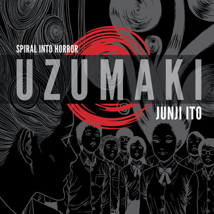 Spiral Into Horror: Uzumaki | Junji Ito Book